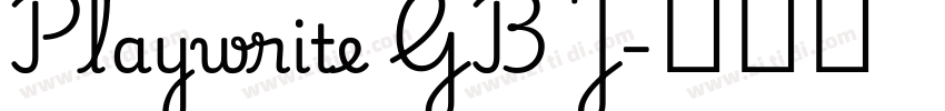 Playwrite GB J字体转换